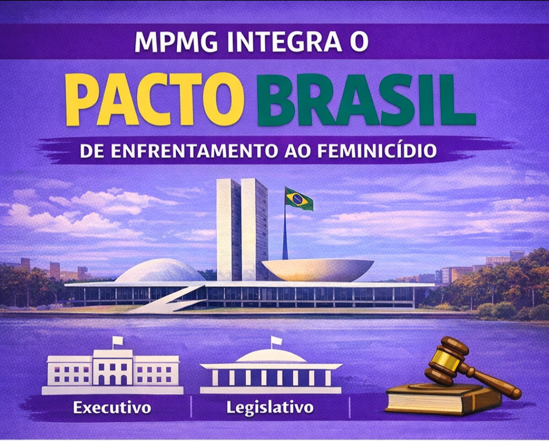 MPMG integra estrutura de governança do Pacto Brasil de Enfrentamento ao Feminicídio