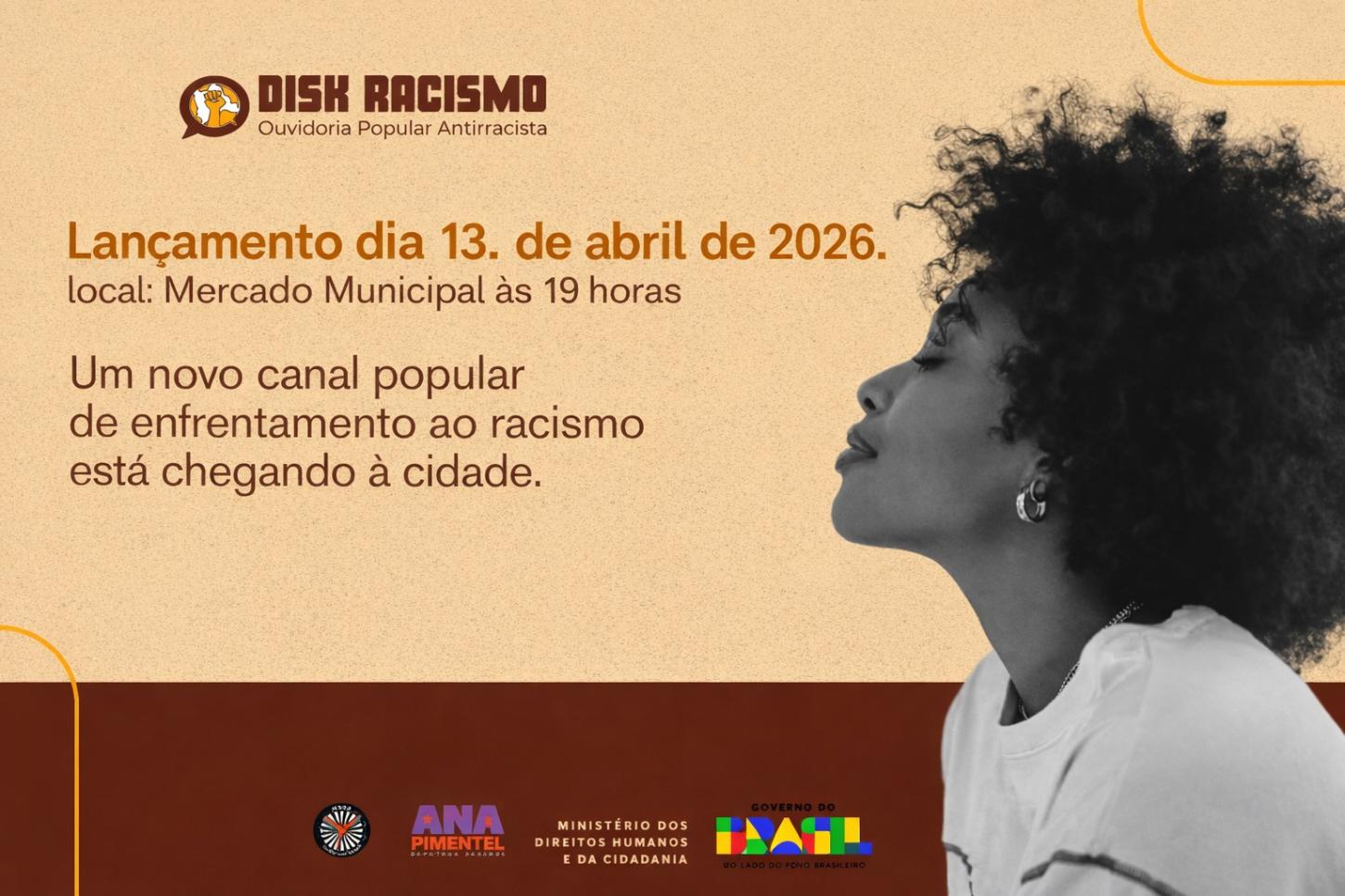Lançamento do Disk Racismo