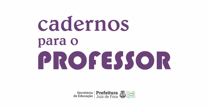 Prefeitura de Juiz de Fora abre submissões para nova edição da revista Cadernos para o Professor