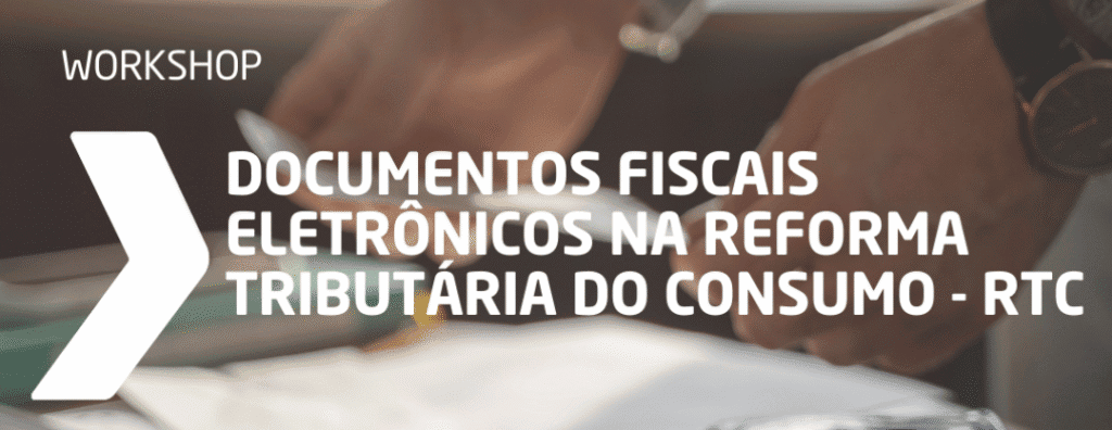 FIEMG promove workshop em Juiz de Fora sobre Reforma Tributária e documentos fiscais