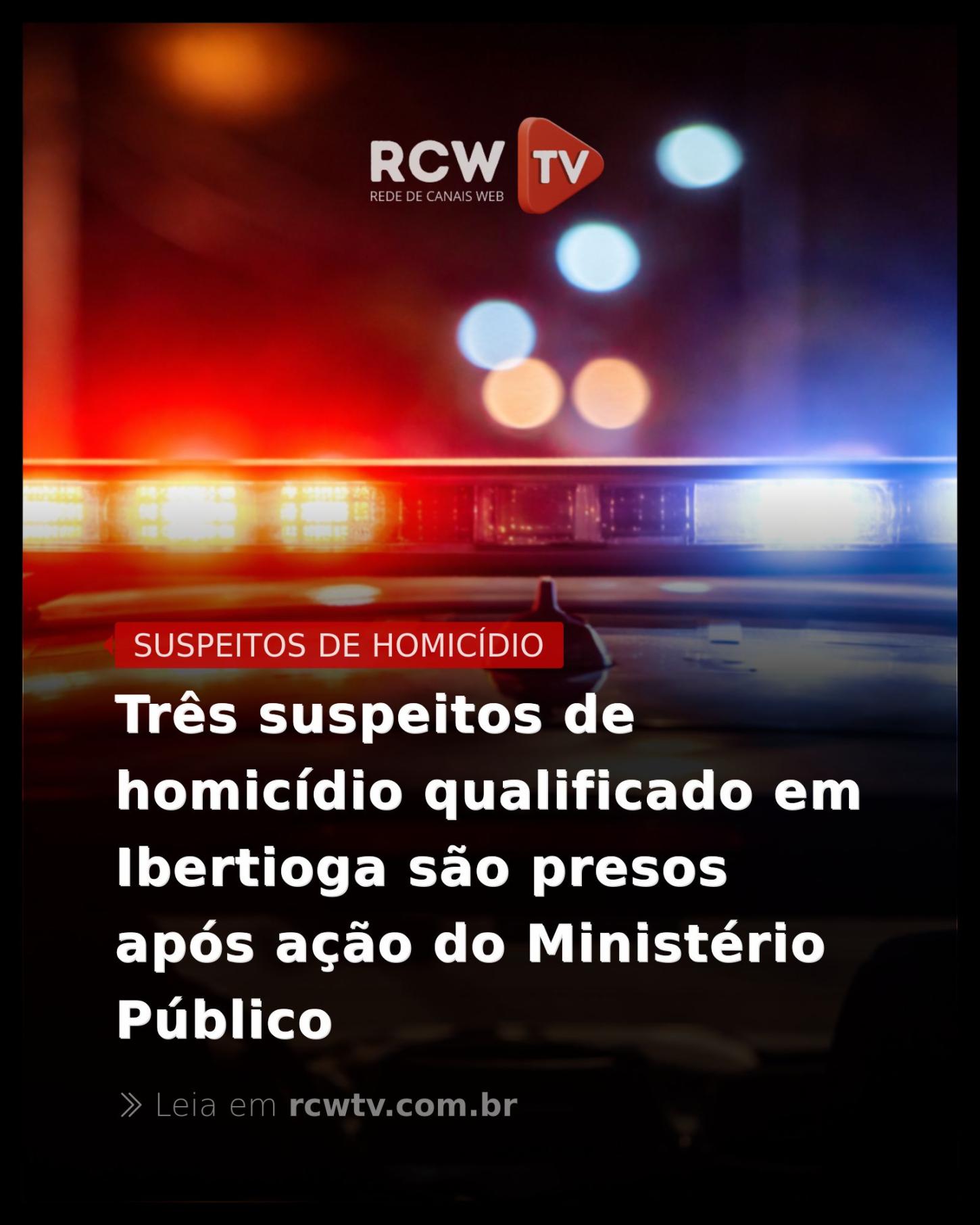 Três suspeitos de homicídio qualificado em Ibertioga são presos após ação do Ministério Público