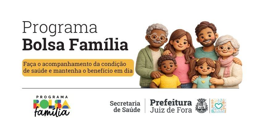 Beneficiários do Bolsa Família em Juiz de Fora devem realizar acompanhamento de saúde