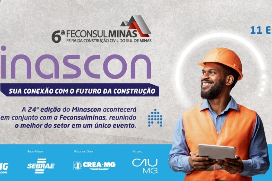 Pouso Alegre sedia Minascon e Feconsulminas: um marco para a construção civil em Minas Gerais