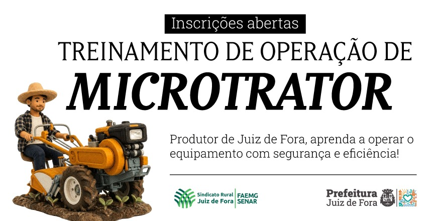 PJF abre inscrições para treinamento em operação de microtrator