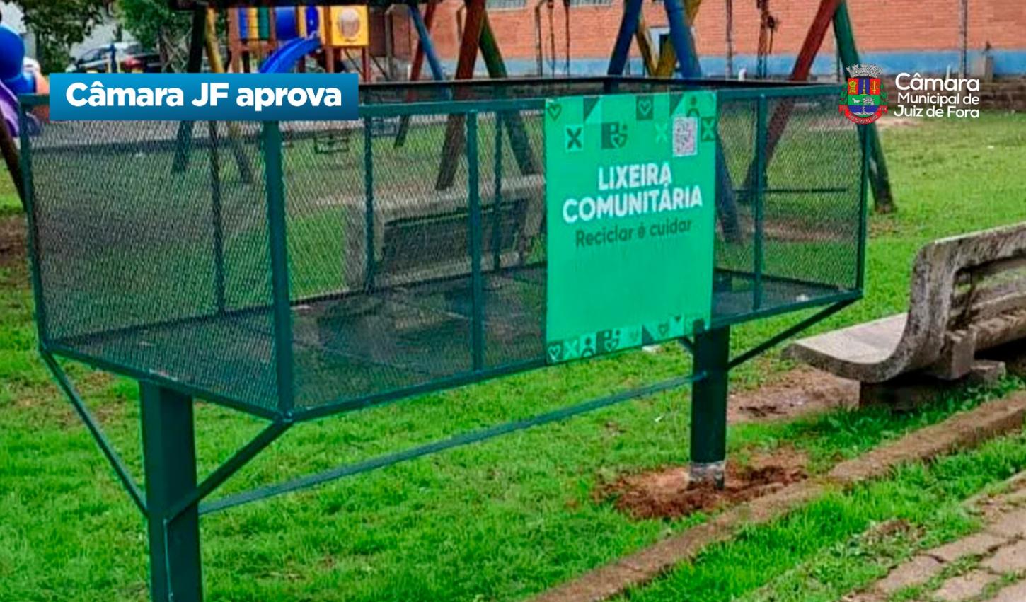 Câmara de Juiz de Fora aprova projeto para instalar lixeiras comunitárias