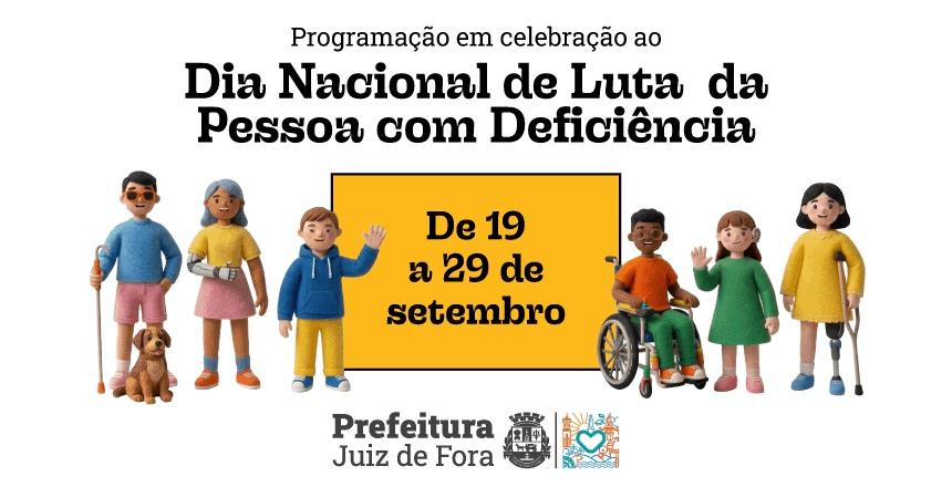 Prefeitura de Juiz de Fora promove extensa agenda para celebrar o Dia da Pessoa com Deficiência