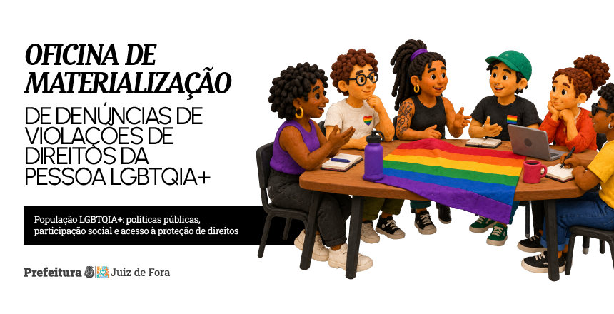 Prefeitura de Juiz de Fora realiza oficina para capacitar rede no registro e denúncia de violações contra a população LGBTQIA+