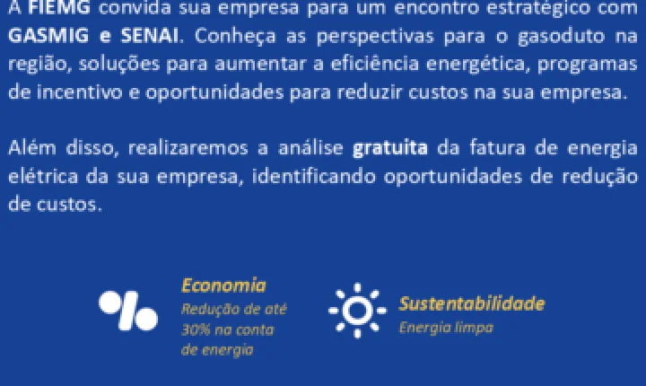 FIEMG realiza evento para incentivar a eficiência energética na indústria em Juiz de Fora