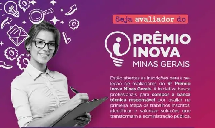 Inscrições para avaliadores do 9º Prêmio Inova Minas Gerais são prorrogadas até 24/05