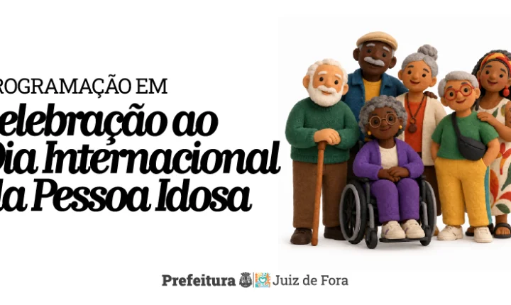 Juiz de Fora prepara programação especial pelo Dia Internacional da Pessoa Idosa