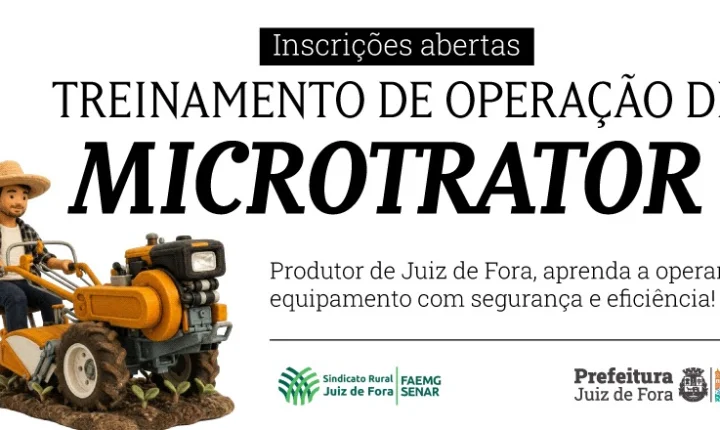 PJF abre inscrições para treinamento em operação de microtrator