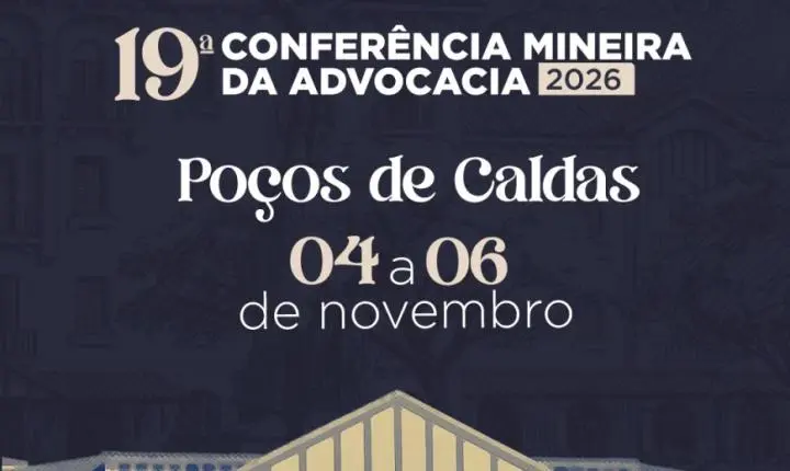 Poços de Caldas sediará a Conferência Mineira da Advocacia em 2026