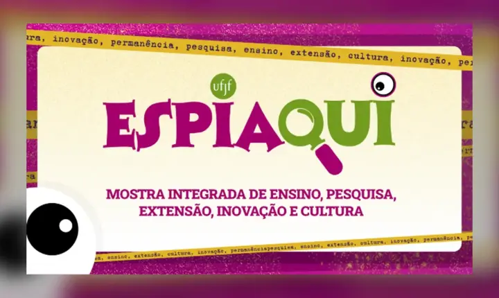 UFJF-GV realiza segunda edição da mostra Espiaqui em novembro